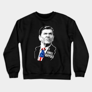 Funny I Smell Hippies - Vintage Ronald Reagan Crewneck Sweatshirt